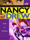 Trails of Treachery (eBook): Nancy Drew (All New) Girl Detective Series, Book 25